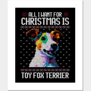 All I Want for Christmas is Toy Fox Terrier - Christmas Gift for Dog Lover Posters and Art